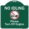 Signmission No Idling Please Turn Off Engine W/ Graphic Heavy-Gauge Aluminum Sign, 18" x 18", GW-1818-9829 A-DES-GW-1818-9829 - alternate 1